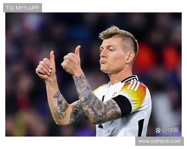 克罗斯的足球之路:从天才少年到世界级中场的成长历程与成就分析 克罗斯的足球之路:从天才少年到世界级中场的成长历程与成就分析